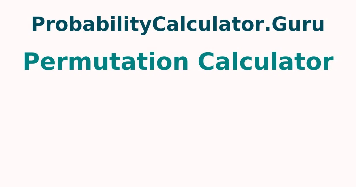 Permutation Calculator