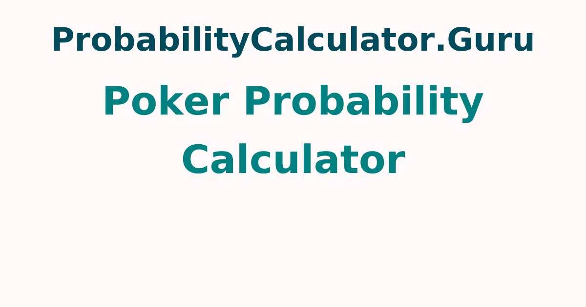 Poker Probability Calculator