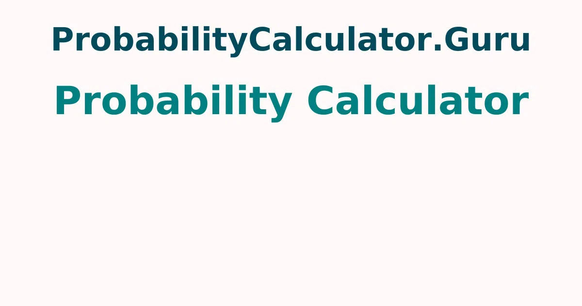 Probability Calculator